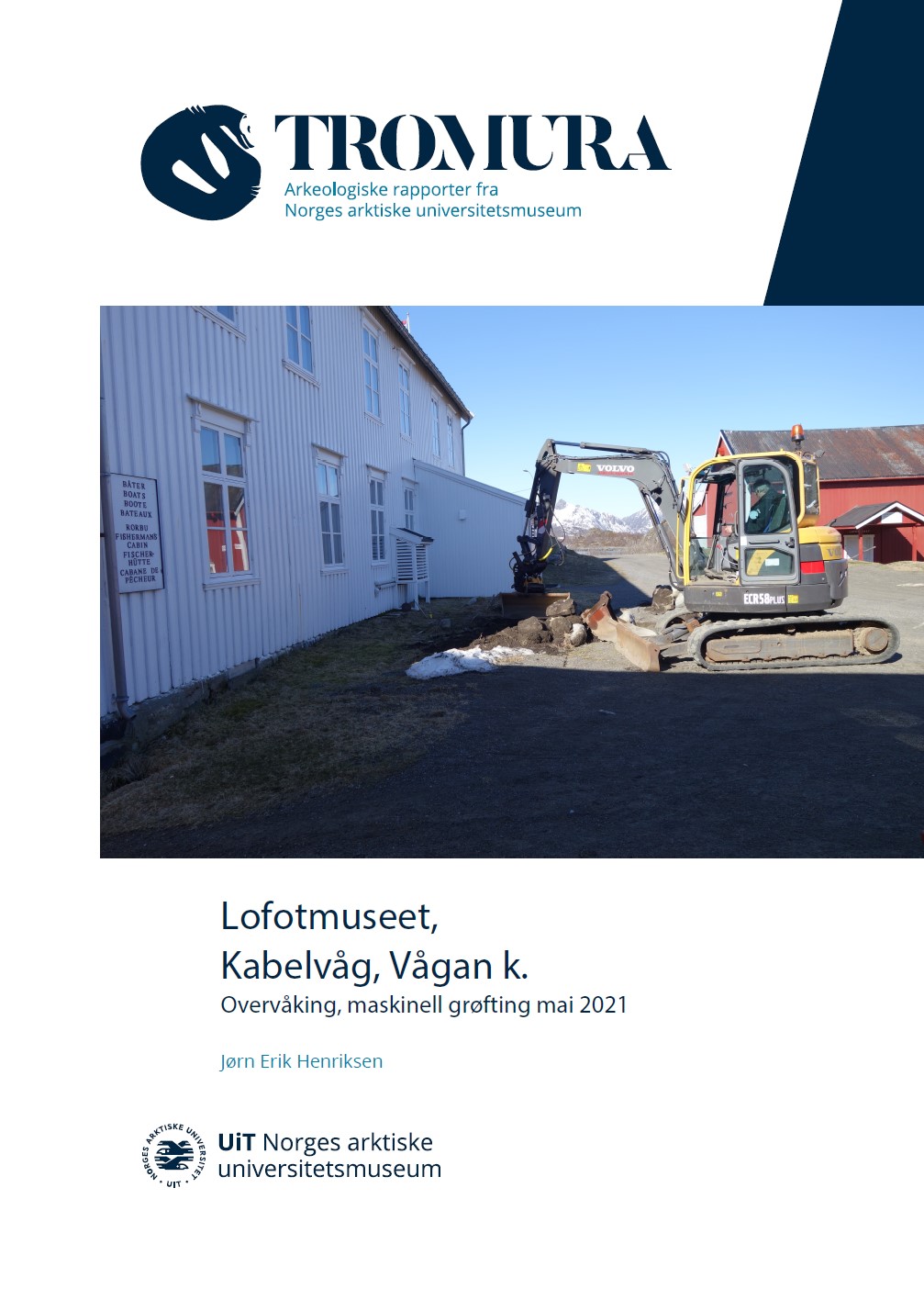 Forside Tromura, bilde av gravemaskin foran Lofotmuseet